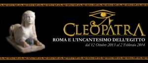cleopatra Roma l'incantesimo dell'Egitto