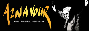 Charles Aznavour in concerto al Centrale Live Foro Italico di Roma il 1 luglio 2014
