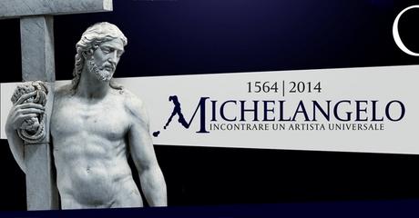 Michelangelo Incontrare un artista universale Roma Musei Capitolini 27 maggio 14 settembre 2014