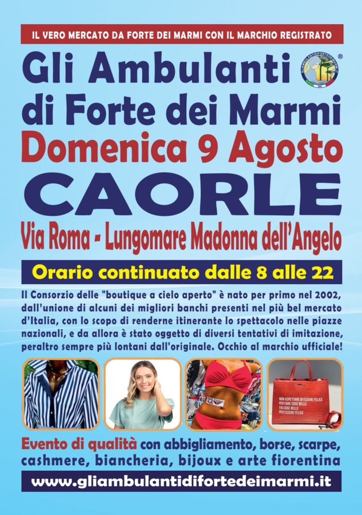Gli Ambulanti di Forte dei Marmi a Caorle domenica 9 agosto 2020 locandina evento