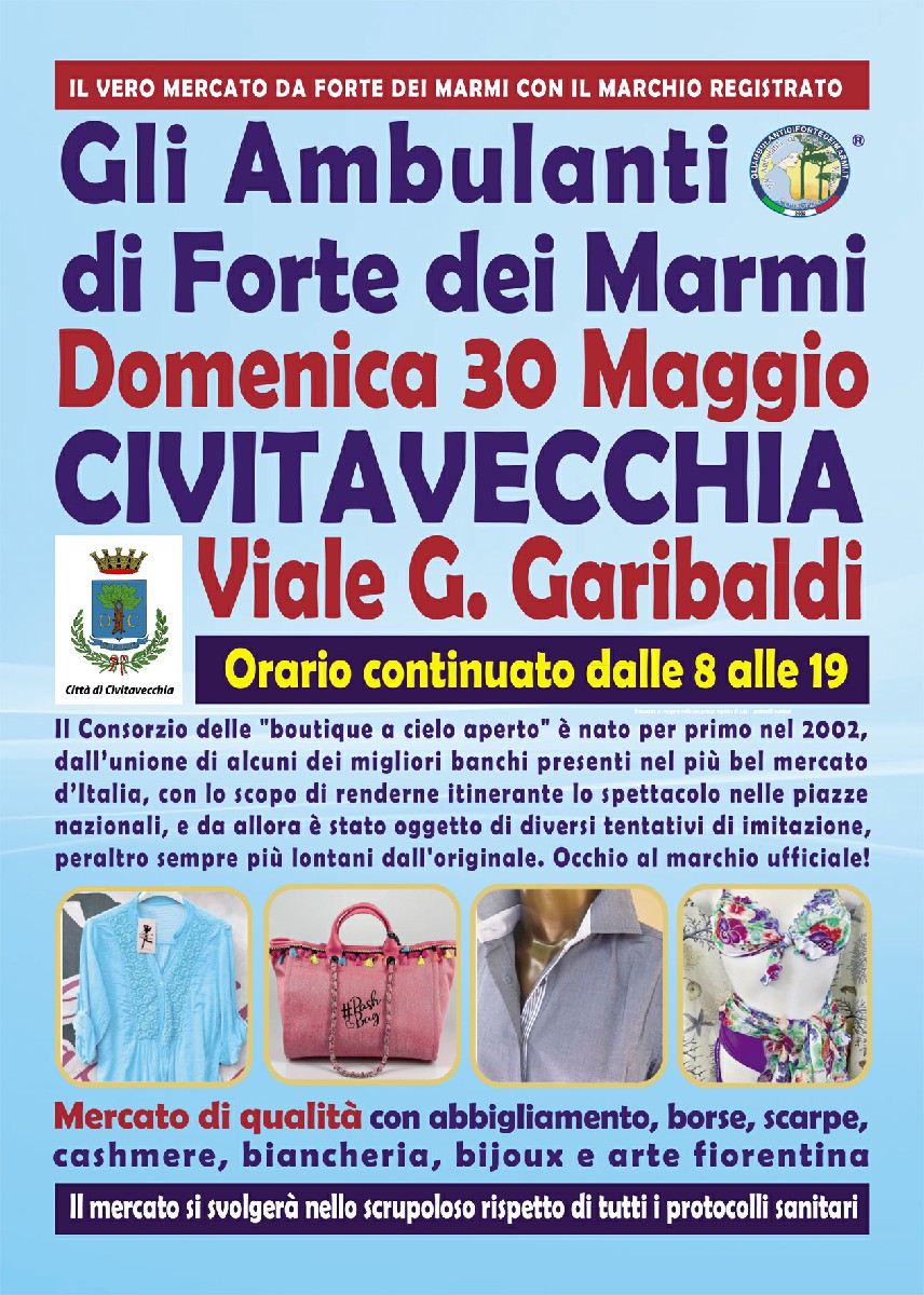 Domenica 30 maggio 2021 Mercato de Gli Ambulanti di Forte dei Marmi a Civitavecchia lungomare viale G. Garibaldi