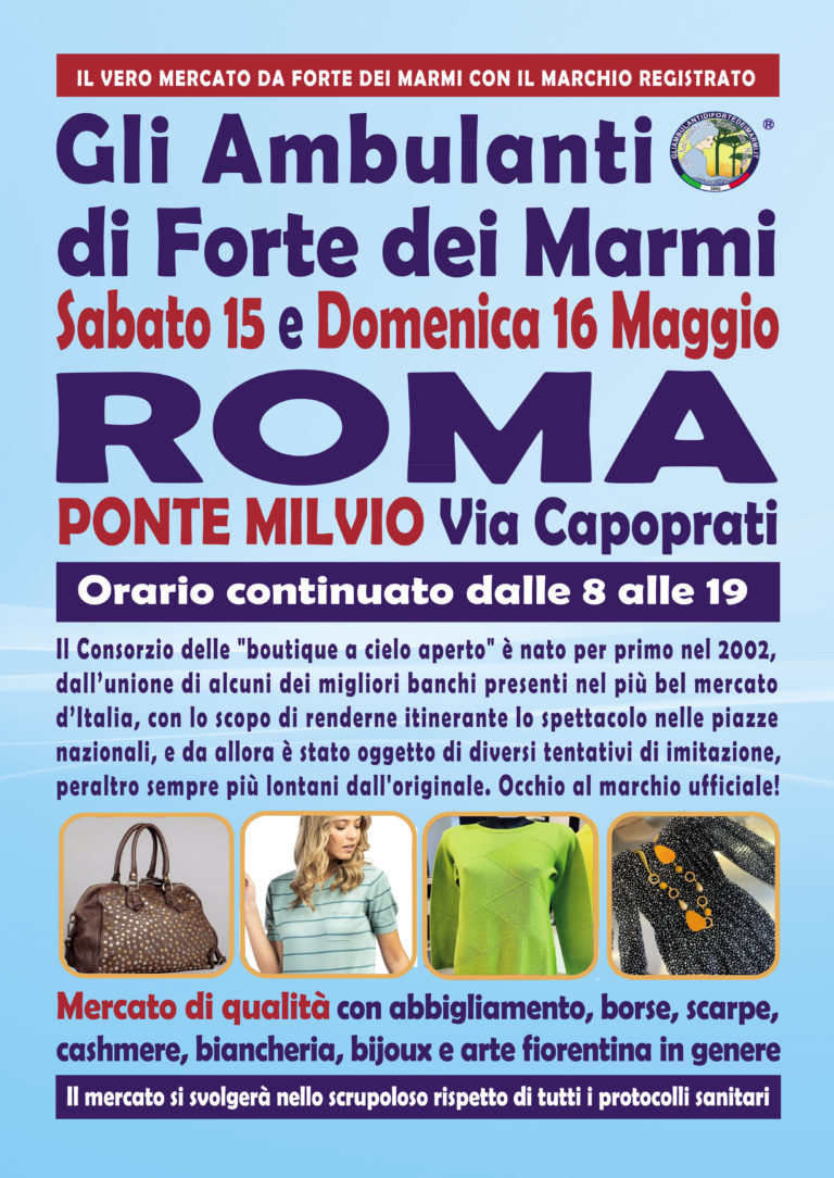 Mercato Gli Ambulanti di Forte dei Marmi Ponte Milvio 15 16 maggio 2021 Roma Locandina