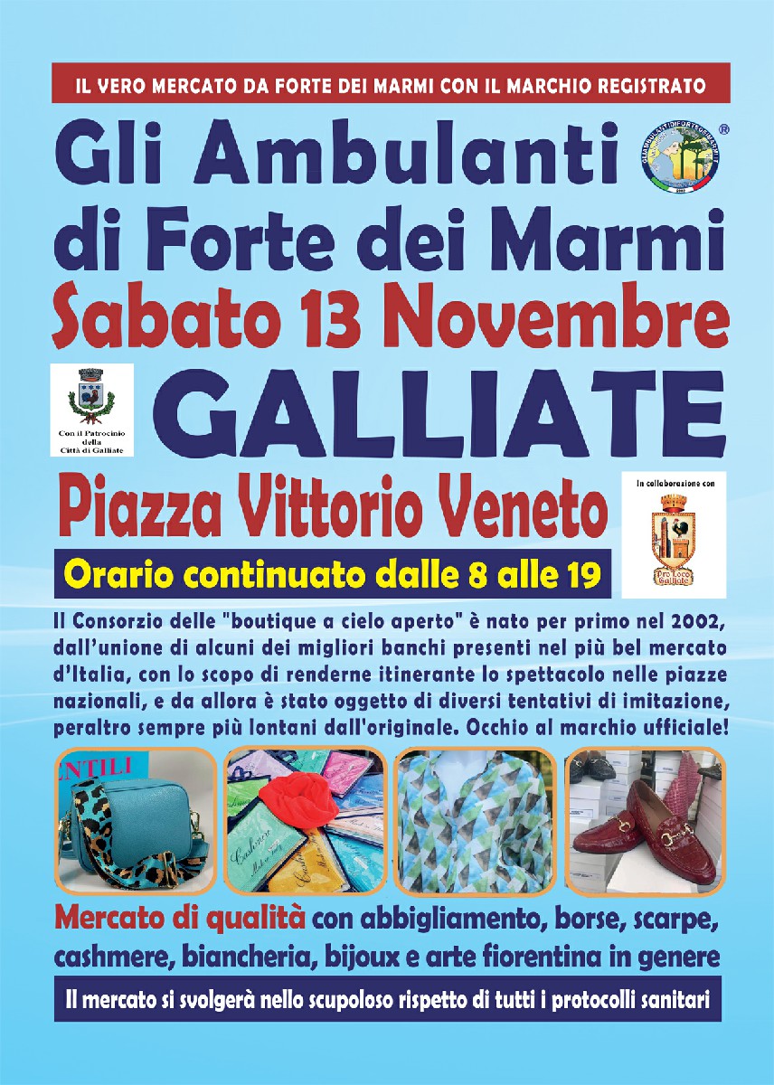 Gli Ambulanti di Forte dei Marmi a GALLIATE (Novara) Sabato 13 novembre 2021 location orari mercato banchi di qualità