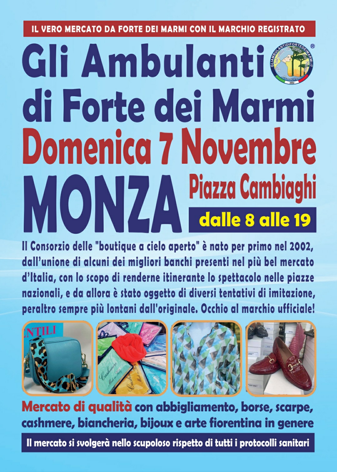 Gli Ambulanti di Forte dei Marmi a Monza domenica 7 novembre 2021 location mercato banchi qualità