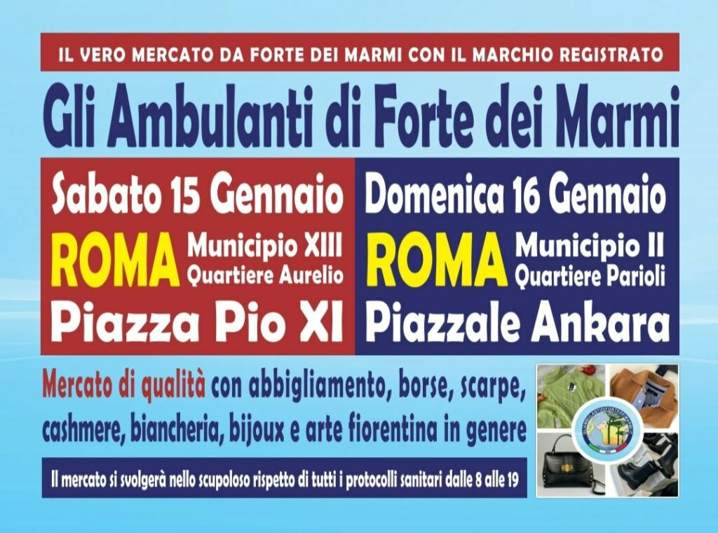 Gli Ambulanti di Forte dei Marmi a Roma quartiere Aurelio Parioli 15 16 gennaio 2022 location banchi orario