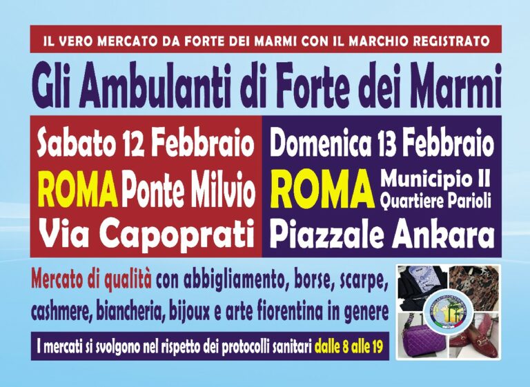 Gli Ambulanti di Forte dei Marmi a Roma Ponte Milvio Parioli 12 13 febbraio 2022 location banchi orario