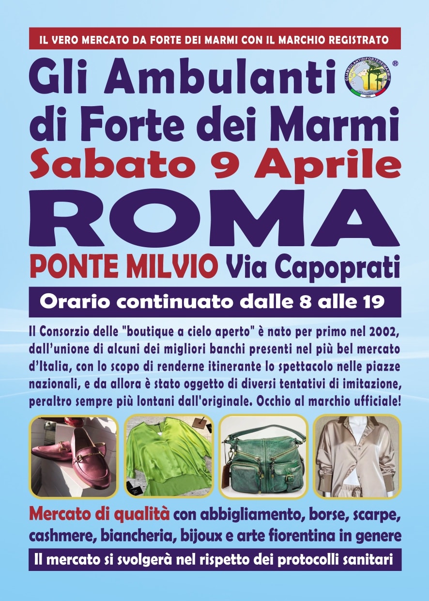 Gli Ambulanti di Forte dei Marmi a Roma Ponte Milvio 9 aprile 2022 location banchi orario