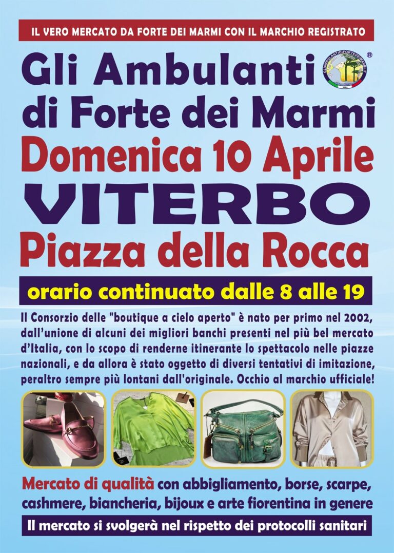 Gli Ambulanti di Forte dei Marmi a Viterbo 10 aprile 2022 location banchi orario